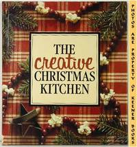 The Creative Christmas Kitchen
