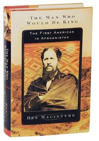 The Man Who Would Be King: The First American in Afghanistan