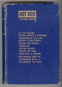 HOT ROD MAGAZINE CUSTOM LIBRARY (Bound set of twelve titles in one volume) HOT ROD MAGAZINE CUSTOM LIBRARY (Bound set of twelve titles in one volume)