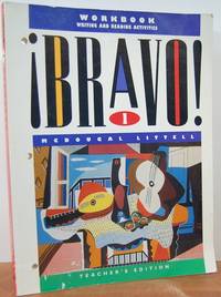 Workbook Writing And Reading Activities (Bravo! Level 1, Teachers Edition)