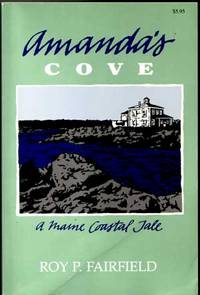 Amanda's Cove:  A Maine Coastal Tale