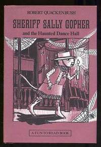 Sheriff Sally Gopher and the Haunted Dance Hall