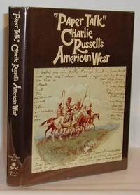 Paper Talk" Charlie Russell's American West