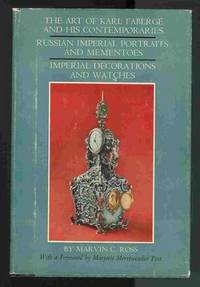 The Art of Karl Faberge and His Contemporaries Russian Imperial Portraits and Mementos, Imperial Decorations and Watches The Art of Karl Faberge and His Contemporaries Russian Imperial Portraits and Mementos, Imperial Decorations and Watches