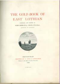 The Golf-Book of East Lothian