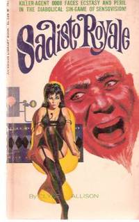 SADISTO Royale ---a 0008 SADISTO Agent Trevor Anderson Adventure