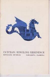 Ca'd'zan: Ringling Residence Ca'd'zan: Ringling Residence