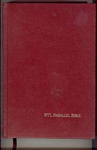 HOLY BIBLE, Old & New Testaments, PTL PARALLEL EDITION: KING JAMES  VERSION Presented Side By Side With THE LIVING BIBLE Paraphrased  (Large Print Edition)