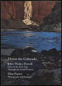 Down the Colorado: Diary of the First Trip Through the Grand Canyon 1869