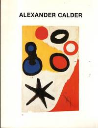 Alexander Calder: A Survey of Works from the Greenberg Gallery