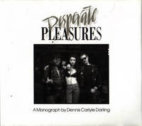 Desperate Pleasures Desperate Pleasures