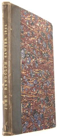 A Biography of John Randolph, of Roanoke, with a Selection from his Speeches