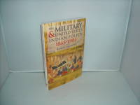 The Military & United States Indian Policy 1865-1903 The Military & United States Indian Policy 1865-1903
