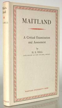 Maitland, A Critical Examination and Assessment