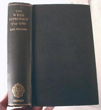 Image for The Whig Supremacy 1714-1760.