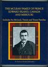 The McLean Family of Prince Edward Island, Canada and Missouri ; Includes the McLeod, Tinnin and Yount Families