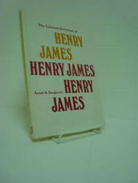 The Literary Criticism of Henry James The Literary Criticism of Henry James
