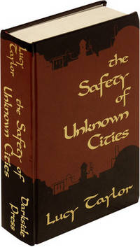 The Safety of Unknown Cities (Signed Limited Edition)