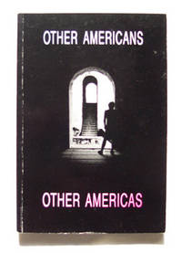 Other Americans, Other Americas The Politics and Poetics of Multiculturalism Other Americans, Other Americas The Politics and Poetics of Multiculturalism