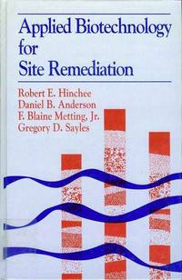 Applied Biotechnology for Site Remediation