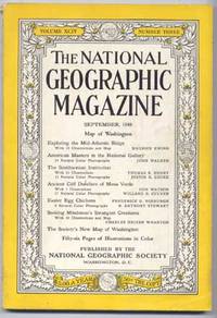 The National Geographic Magazine,  Volume XCIV (94), Number Three (3)  (September 1948)