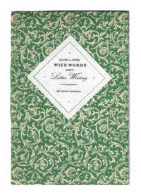 EIGHT OR NINE WISE WORDS ABOUT LETTER WRITING