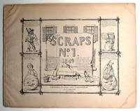 SCRAPS No. 1. 1849. NEW SERIES