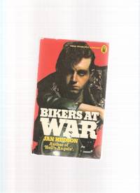 Bikers at War (a Hells / Hell's Angels book) Bikers at War (a Hells / Hell's Angels book)