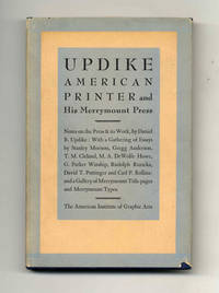 Updike: American Printer and His Merrymount Press and a Gallery Of  Merrymount Title-pages and Types  - 1st Edition/1st Printing