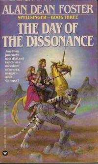 THE DAY OF THE DISSONANCE (SPELLSINGER, BOOK 3)