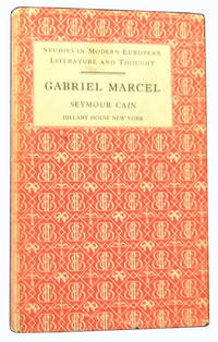 Gabriel Marcel Gabriel Marcel