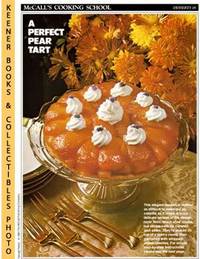 McCall's Cooking School Recipe Card: Desserts 18 - Pear Tarte Tatin (Replacement McCall's Recipage or Recipe Card For 3-Ring Binders) McCall's Cooking School Recipe Card: Desserts 18 - Pear Tarte Tatin (Replacement McCall's Recipage or Recipe Card For 3-Ring Binders)