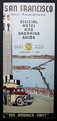 SAN FRANCISCO HOTEL ASSOCIATION'S OFFICIAL HOTEL AND SHOPPING GUIDE