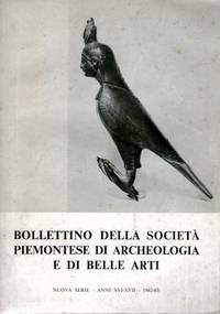 BOLLETTINO DELLA SOCIETA' PIEMONTESE DI ARCHEOLOGIA E DI BELLE ARTI