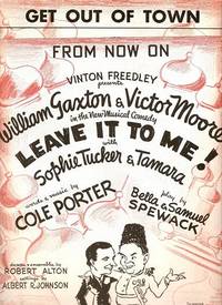 Sheet music (2) from this Broadway show.  Songs:  From Now On;  Get Out Of Town