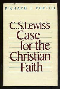 C.S. Lewis's Case for the Christian Faith