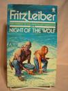 The Night Of the Wolf