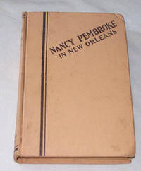 Nancy Pembroke in New Orleans