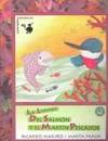 La leyenda del Salmon y el Martin pescador / The Legend of Salmon and Martin Fisher (Spanish Edition)