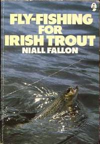Fly-Fishing for Irish Trout