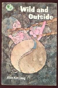 Wild and Outside Wild and Outside