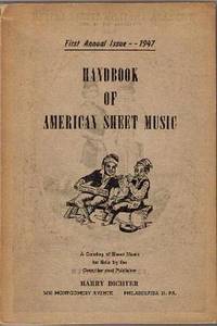 HANDBOOK OF AMERICAN SHEET MUSIC:  First Annual Issue