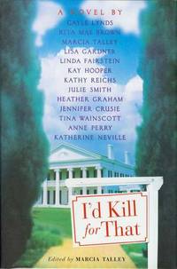 I'd Kill for That: A Serial Novel I'd Kill for That: A Serial Novel
