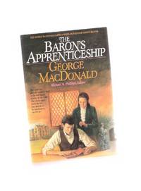 The Baron's Apprenticeship (sequel to The Lady's Confession )  (AKA:  There and Back )