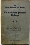 The Gothic Beauties and History of the Canterbury Provincial Buildings
