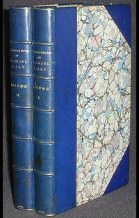 Reminiscences of Michael Kelly, of the King's Theatre, and Theatre Royal Drury Lane, including a period of nearly half a century; with original anecdotes of many distinguished persons, political, literary, and musical Reminiscences of Michael Kelly, of the King's Theatre, and Theatre Royal Drury Lane, including a period of nearly half a century; with original anecdotes of many distinguished persons, political, literary, and musical