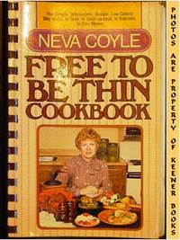Free To Be Thin Cookbook