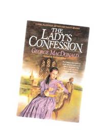 The Lady's Confession  (AKA:  Paul Faber, Surgeon )( Prequel to The Baron's Apprenticeship )