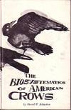 The Biosystematics of American Crows