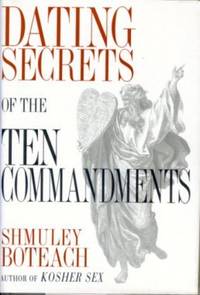 Dating Secrets of the Ten Commandments